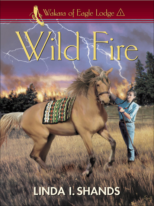 Title details for Wild Fire by Linda I. Shands - Available